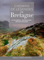 Chemins de légendes en Bretagne